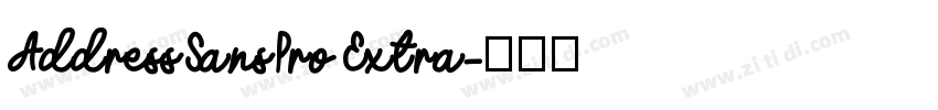 AddressSansPro Extra字体转换